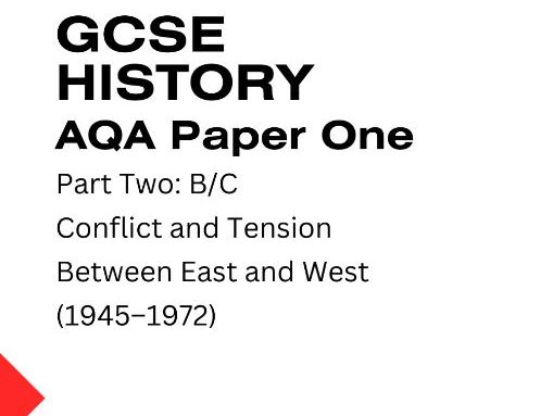 AQA GCSE History Conflict & Tension Between East and West 1945–1972 | Paper 1 Exam Practice