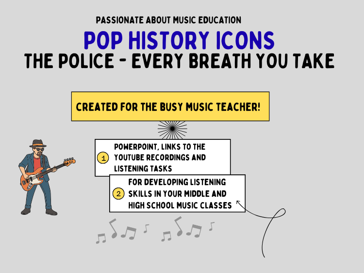 Iconic Artists of Pop History - The Police - Every Breath You Take. Music classes