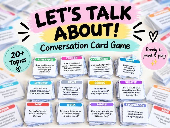 Let´s talk about - A Conversation Card Game. Speaking activity. Part 1.