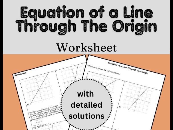 Equation of a Line Through The Origin Worksheet (with solutions)