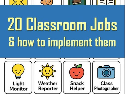20 Classroom Jobs & how to implement them