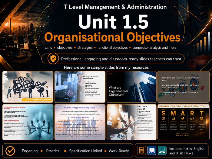 Unit 1 Spec 1.5 T Level Management & Administration Core - Organisational Objectives