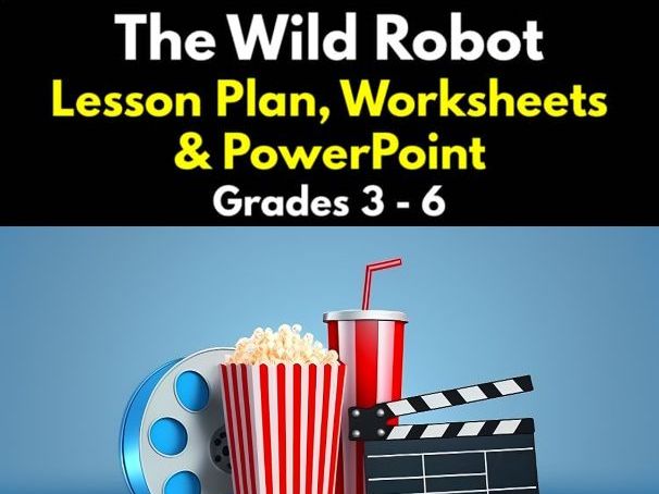 The Wild Robot Lesson Plan, Worksheets & PowerPoint | Grades 3 - 6