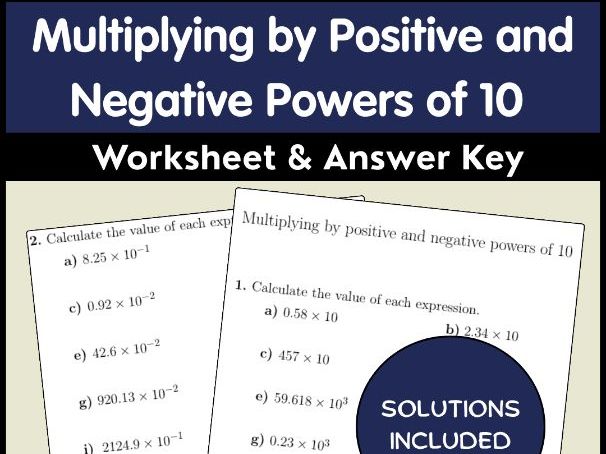 Multiplying by Positive and Negative Powers of 10 Worksheet & Answer Key
