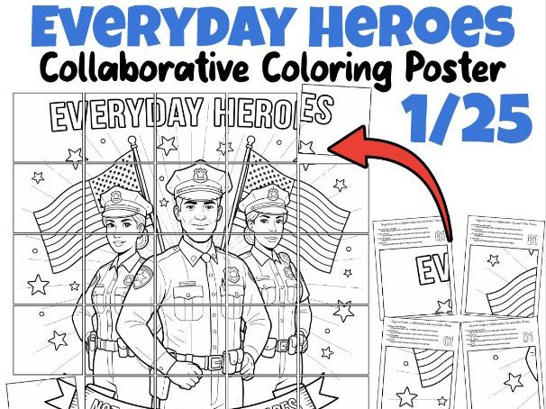 Everyday Heroes Collaborative Coloring Poster | Law Enforcement Appreciation Day