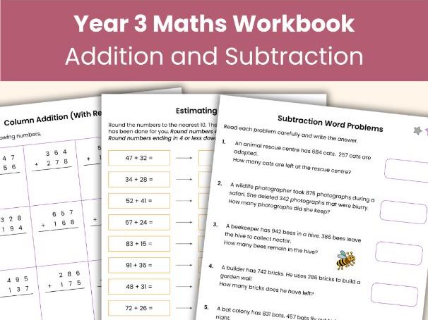 Year 3 Addition and Subtraction Workbook | Mental Maths, Column Methods, Estimation & Word Problems