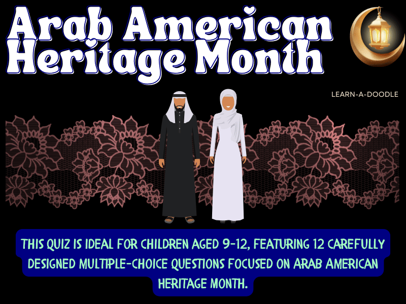 Arab American Heritage Month – Tick the Box Activity with Answers!