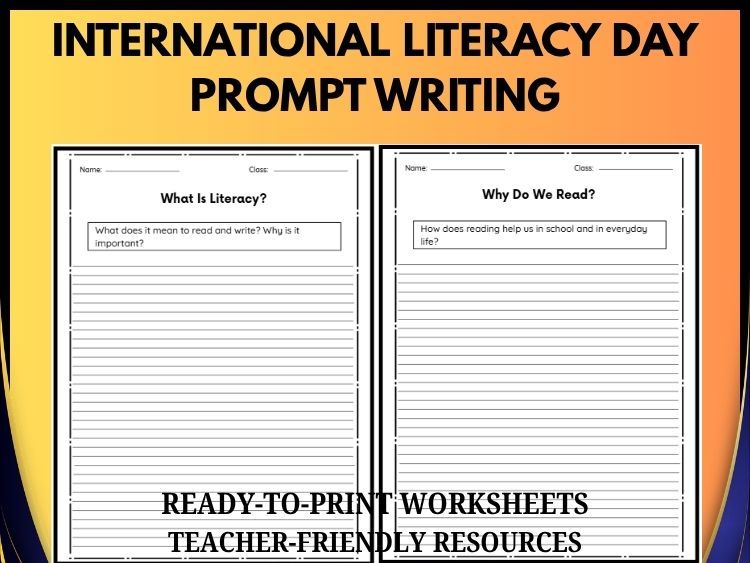INTERNATIONAL LITERACY DAY | 20 PROMPT WRITING | GRADES 2-8