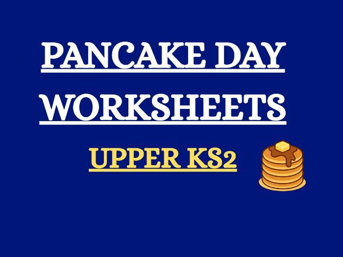 PANCAKE DAY WORKSHEETS