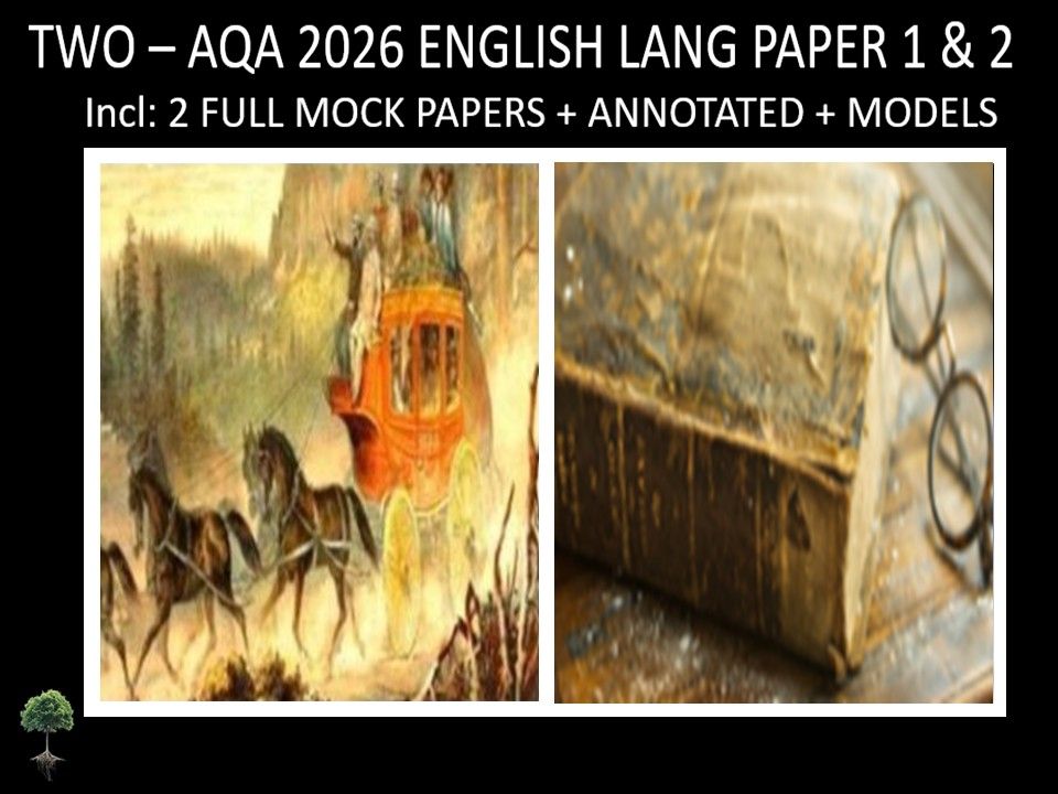 TWO - AQA PAPER 1 & 2 | 2026 FULL MOCKS | ANNOTATED | MODELS
