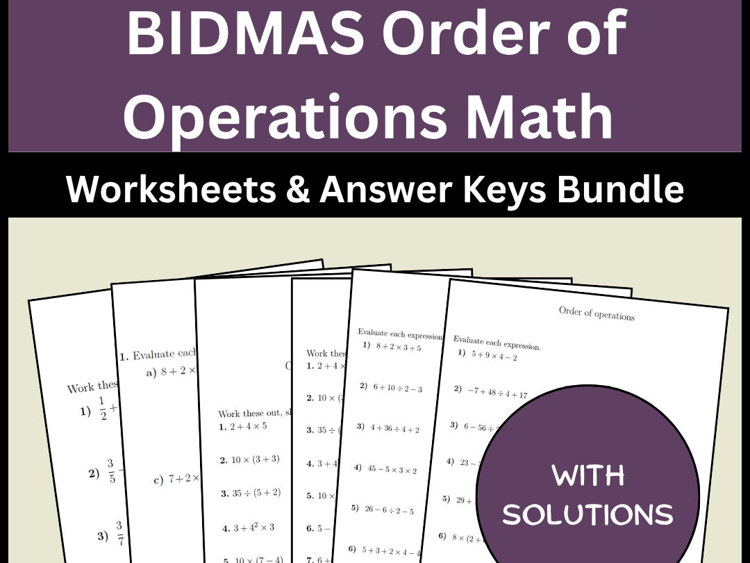 BIDMAS Order of Operations Math Worksheets & Answer Keys Bundle