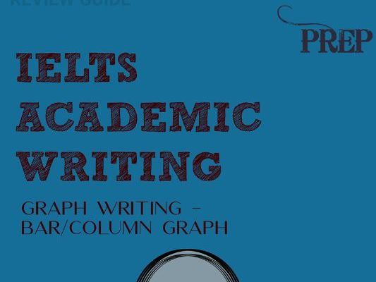 IELTS Academic Writing Task 1 Graph Writing - Bar Column Graph