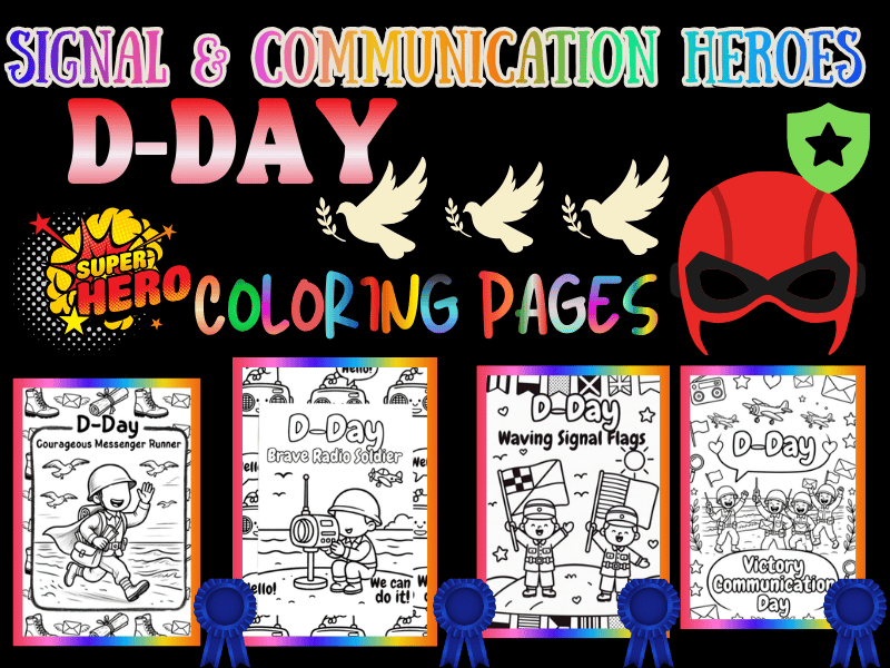 D-Day Signal and Communication Heroes Coloring Pages for Kids | NO PREP WWII Printable Pack