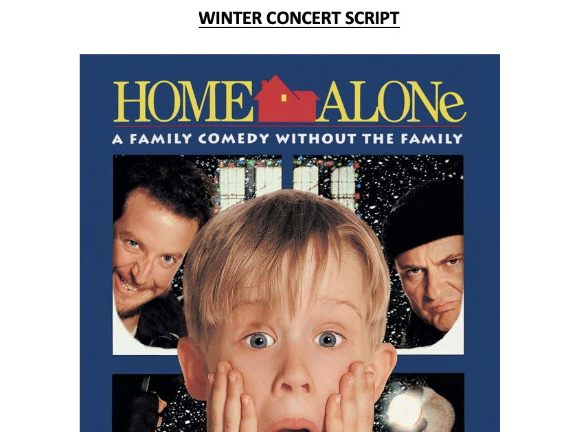 Home Alone Winter Concert script for LKS2  (cast size 16 children, can be adapted to 20)