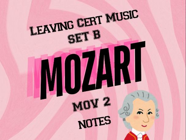 Mozart Piano Concerto No. 23 in A Major, Movement 2 – Student Notes (Leaving Cert Set B)
