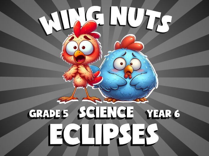 Eclipses WING NUTS Science Game | No-Prep Year 6 Review Activity