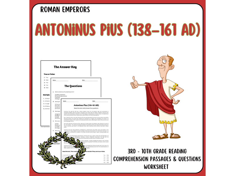 Antoninus Pius (138–161 AD) - Reading Comprehension Passages & Questions Worksheets