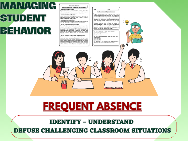 Frequent Absence: A Complete Guide for Teachers, Parents, and Students.