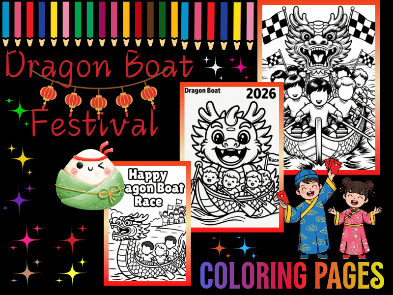 Happy Chinese Dragon Boat Festival 2026 Coloring Pages | No Prep Fun Activities