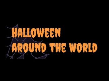 Halloween Around the World