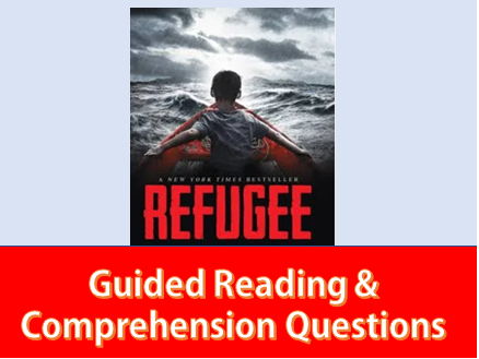 Refugee by Alan Gratz – Guided Reading Comprehension Questions (Chapters 1–53, Years 7–9)