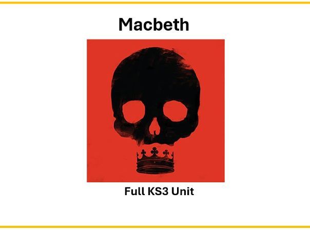 Macbeth KS3 Unit