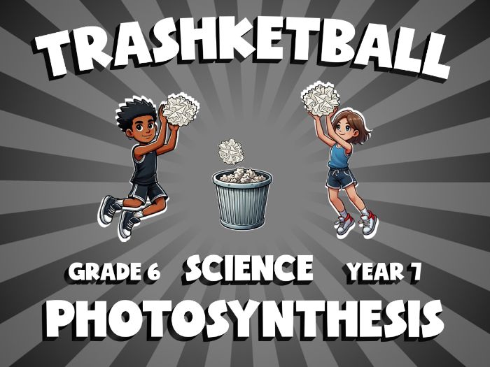 Photosynthesis TRASHKETBALL Science Game | No-Prep Year 7 Review Activity