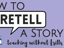 Re-telling a story - Year 4 (3 Week unit)