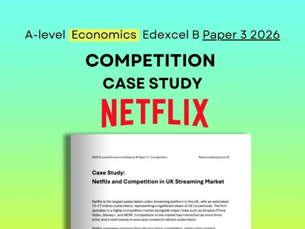 Edexcel B Economics Paper 3 2026: Netflix Competition Case Study