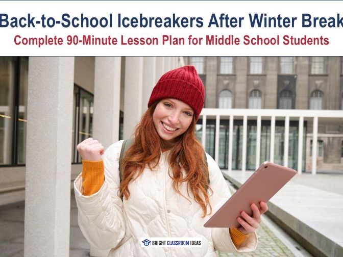 Back-to-School Icebreakers after Winter Break (for Middle School)