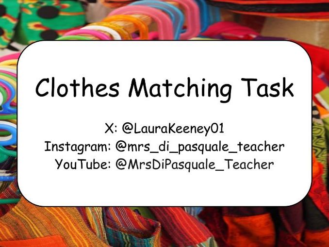 Clothes picture and word matching task EAL
