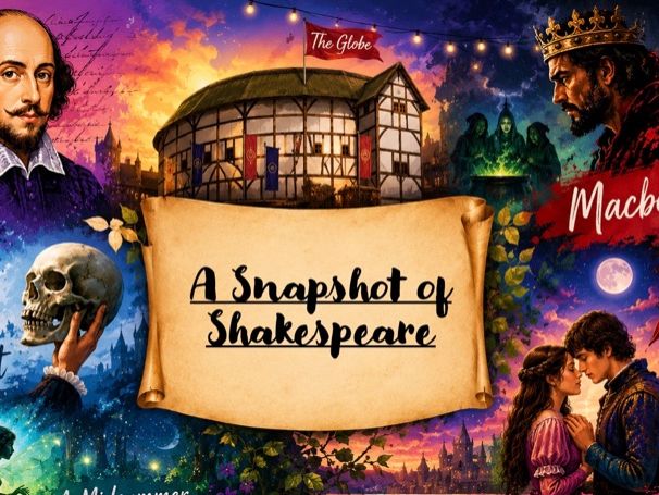 A Snapshot of Shakespeare KS3