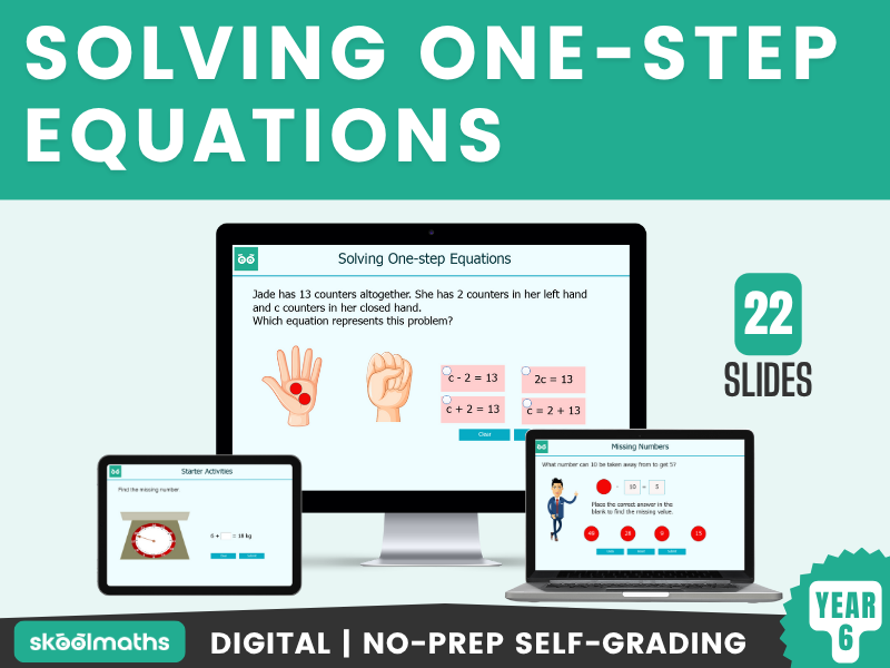 Solving Equations & Missing Number Problems - Year 6 Digital Maths Lesson Self-marking Activities