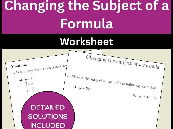 Changing the Subject of a Formula Rearranging Equations Worksheet