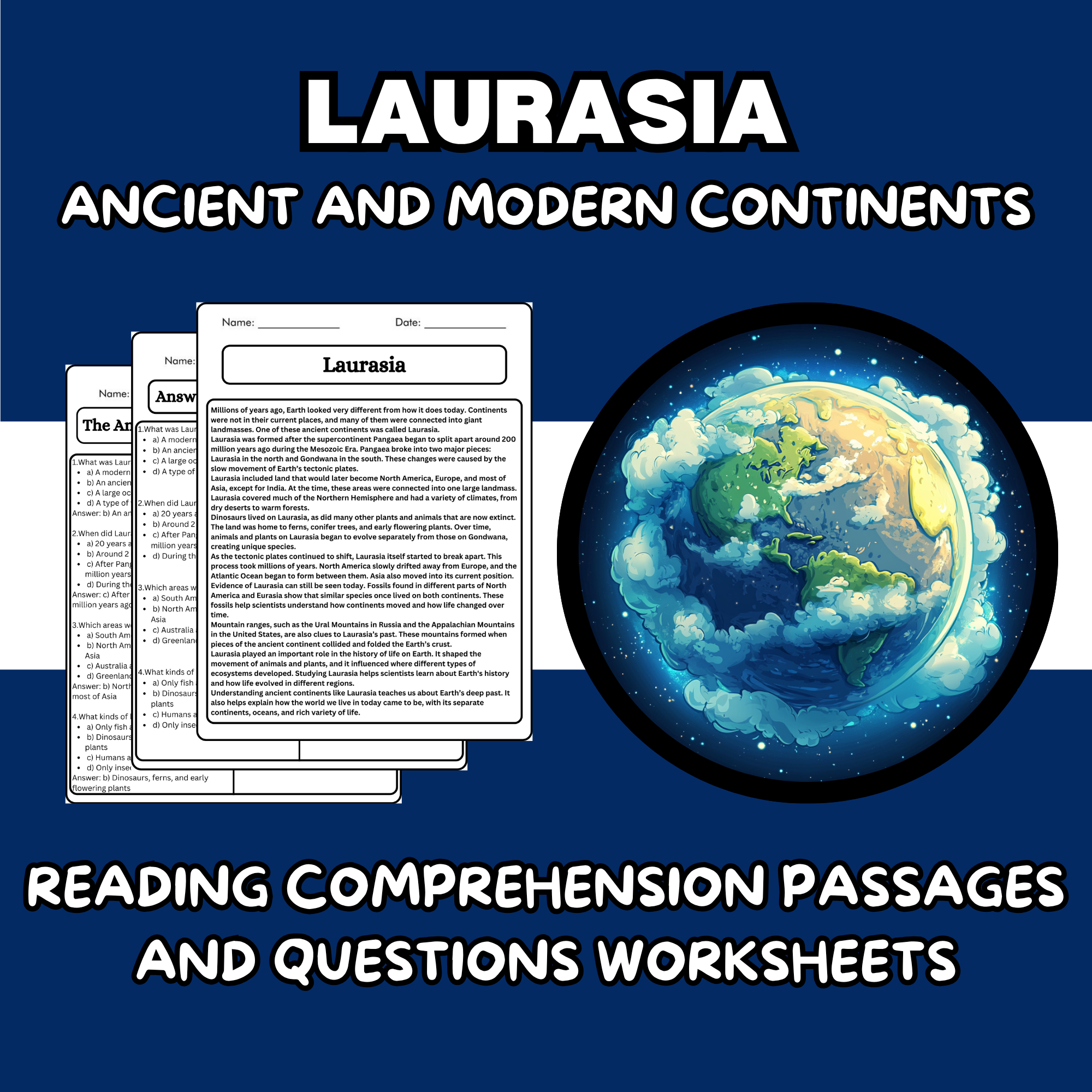 Laurasia - Ancient and Modern Continents Reading Comprehension Passages ...