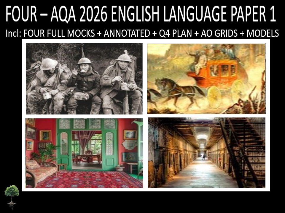 FOUR - AQA PAPER 1 | 2026 FULL MOCKS | ANNOTATED | Q4 PLAN | AO GRIDS |  MODELS