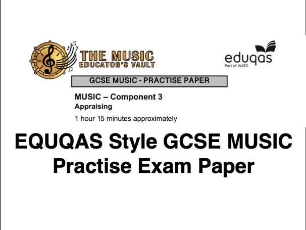 GCSE Music Practise Paper 2 (EDUQAS)