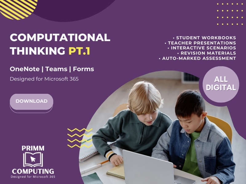 KS3 Computational Thinking OneNote Workbook 1 (PRIMM) - Problem Solving & Algorithms