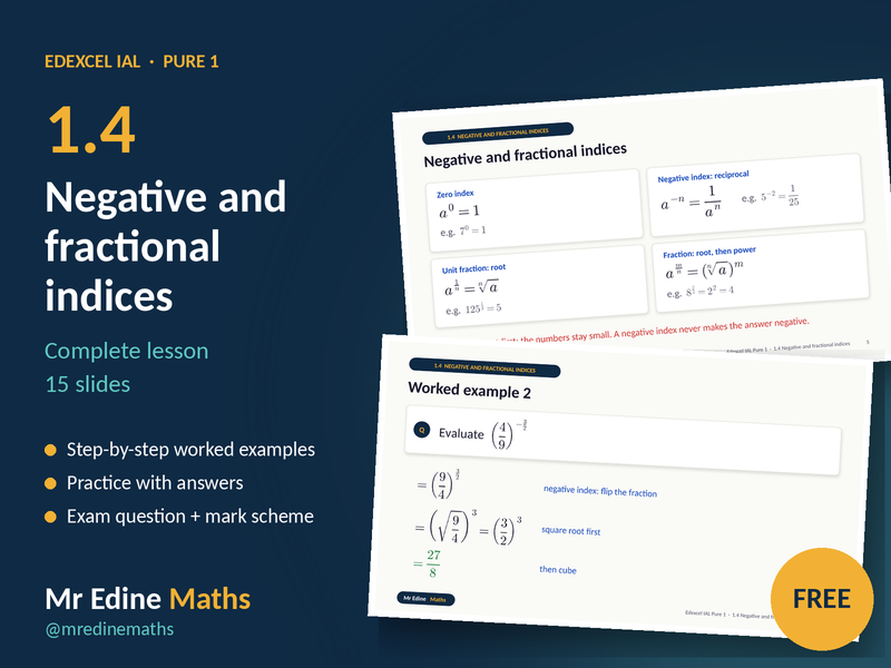 Negative and Fractional Indices – Edexcel IAL Pure 1 (Chapter 1.4) – Complete Lesson
