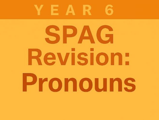 Year 6 SPaG Revision for SATs: Pronouns | 20 Questions with Answers