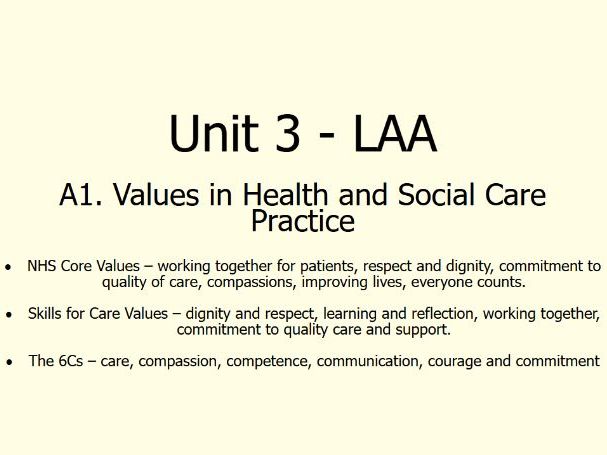 AAQ Health and Social Care - Pearson BTEC L3 Unit 3 - A1. Values in Health and Social Care Practice