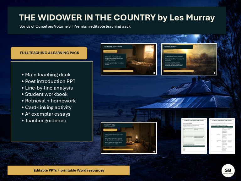 “The Widower in the Country” poem by Les Murray - Full Teaching & Learning Pack - Smithy’s Basics