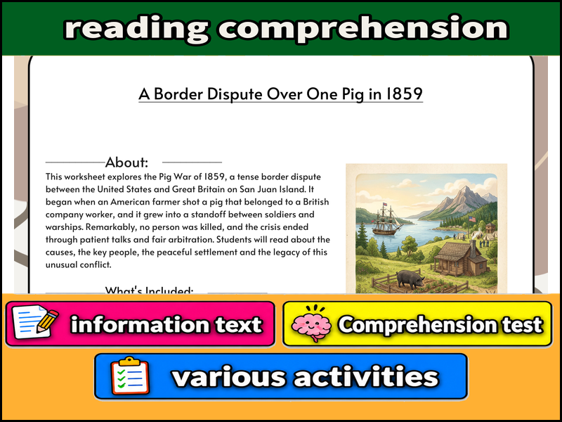 A Border Dispute Over One Pig in 1859  & Comprehension Test
