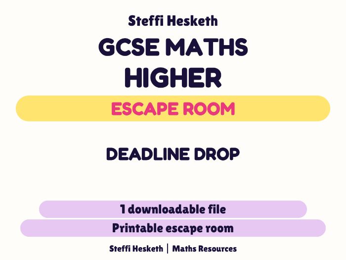 GCSE Higher Maths Escape Room – Back to School Revision | Deadline Drop