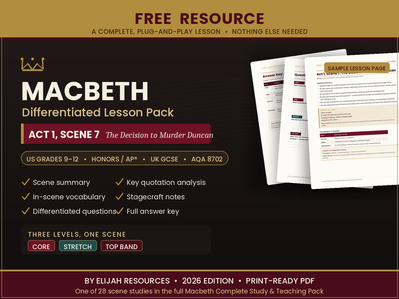 FREE Macbeth Differentiated Lesson Pack: Act 1 Scene 7 (US 9-12/GCSE)
