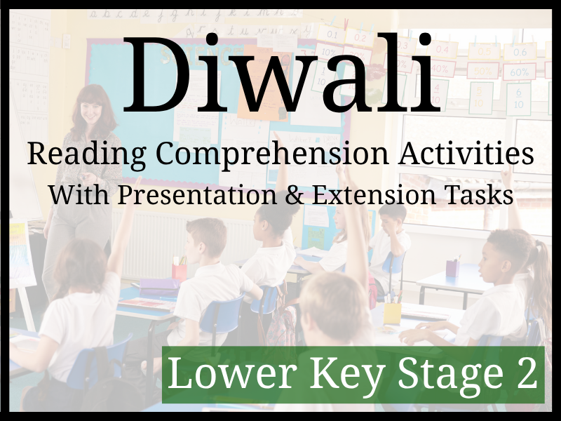 Diwali Reading Comprehension Activities | Year 3 & Year 4 | LKS2