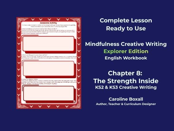 Strength Inside: Writing & Mindfulness (Ch 8)