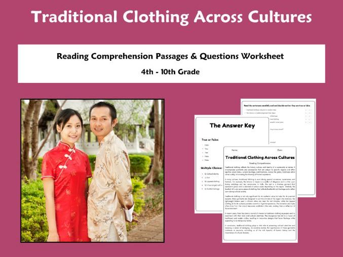 Traditional Clothing Across Cultures: Reading Comprehension Passages ...