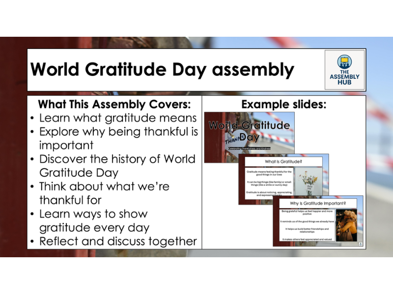 World Gratitude Day Assembly – KS1 & KS2 Values & Wellbeing PowerPoint
