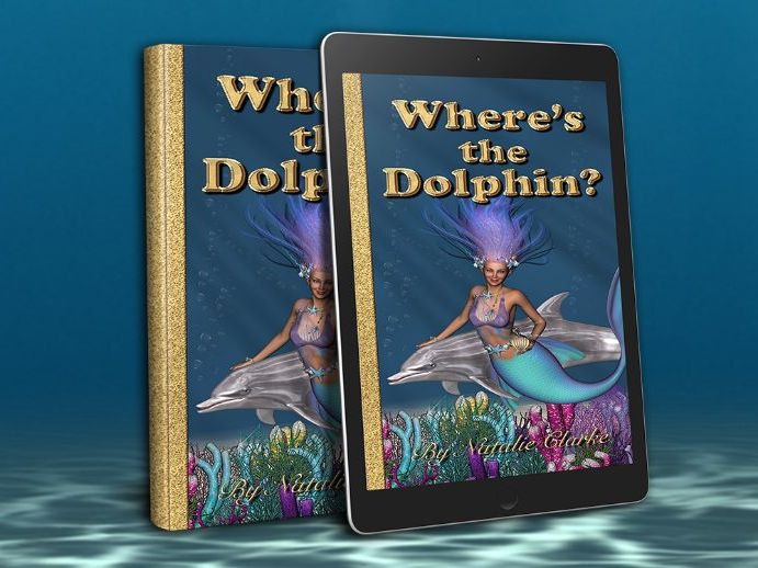 Where's the Dolphin? A Magical Adventure Story ( eBook & PDF)